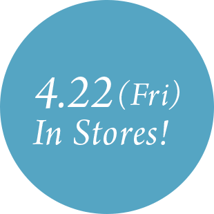 4.22(Fri) In Stores!