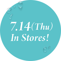 7.14(Thu) In Stores!