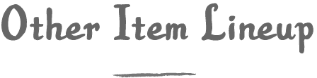 Other Item Lineup