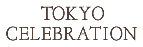 TOKYO CELEBRATION