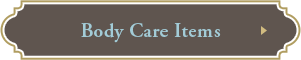 Body Care Items