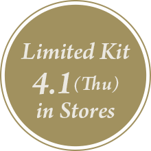 Limited Kit 4.1(Thu) in Stores