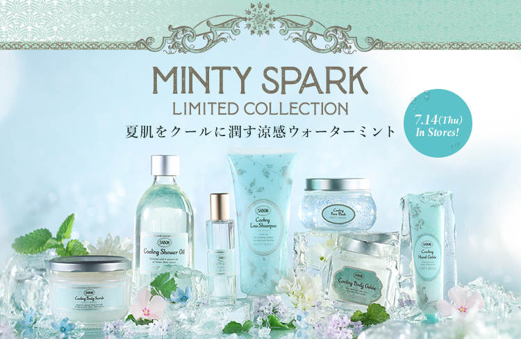MINTY SPARK LIMITED COLLECTION 夏肌をクールに潤す涼感ウォーターミント 7/14(Thu)In Stores！